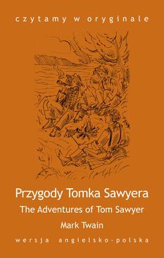 ebook „The Adventures of Tom Sawyer / Przygody Tomka Sawyera”