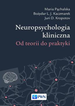 ebook Neuropsychologia kliniczna