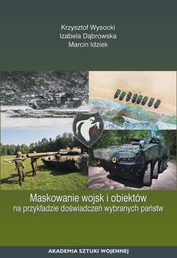 ebook Maskowanie wojsk i obiektów na przykładzie doświadczeń wybranych państw