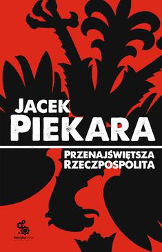 ebook Przenajświętsza Rzeczpospolita (wyd. III)