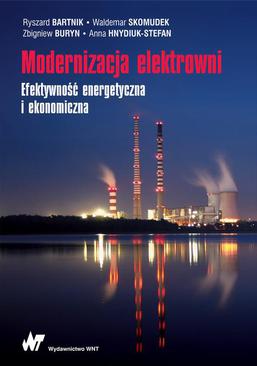 ebook Modernizacja elektrowni. Efektywność energetyczna i ekonomiczna