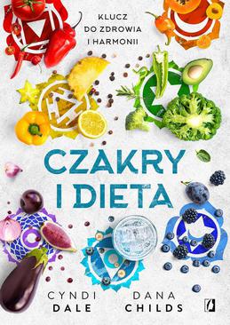 ebook Czakry i dieta. Klucz do zdrowia i harmonii