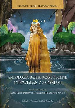 ebook Antologia bajek baśni legend i opowiadań z zadaniami
