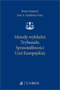ebook Metody wykładni Trybunału Sprawiedliwości Unii Europejskiej