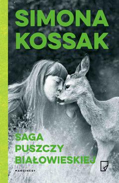 ebook Saga Puszczy Białowieskiej