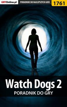 ebook Watch Dogs 2  - poradnik do gry