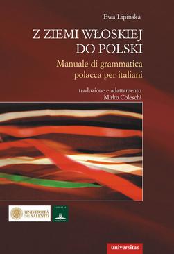 ebook Z ziemi włoskiej do Polski. Manuale di grammatica polacca per italiani
