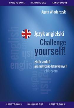 ebook Język angielski - Challenge your English Zbiór zadań gramatyczno-leksykalnych