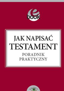 ebook Jak napisać testament - poradnik praktyczny