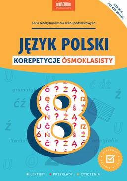 ebook Język polski. Korepetycje ósmoklasisty.