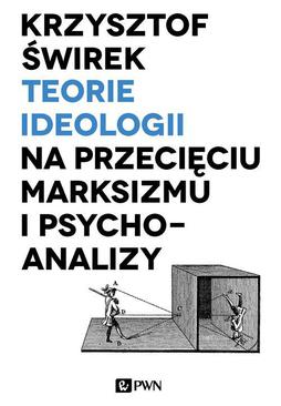 ebook Teorie ideologii na przecięciu marksizmu i psychoanalizy