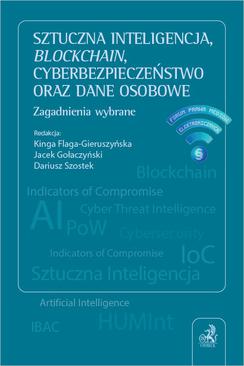 ebook Sztuczna inteligencja blockchain cyberbezpieczeństwo oraz dane osobowe. Zagadnienia wybrane
