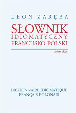 ebook Słownik idiomatyczny francusko-polski