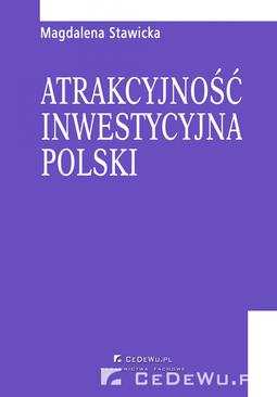 ebook Rozdział 6. Kierunki działań samorządów lokalnych sprzyjające podnoszeniu atrakcyjności inwestycyjnej Polski dla inwestorów zagranicznych