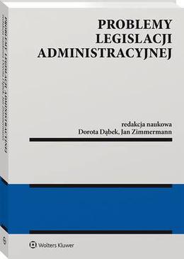 ebook Problemy legislacji administracyjnej