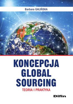ebook Koncepcja Global Sourcing. Teoria i praktyka