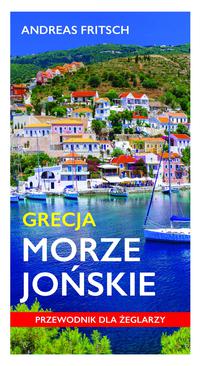 ebook Grecja Morze Jońskie. Przewodnik dla żeglarzy