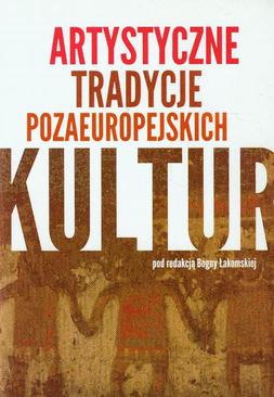 ebook Artystyczne tradycje pozaeuropejskich kultur