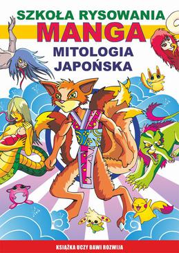 ebook Szkoła rysowania. Manga. Mitologia japońska