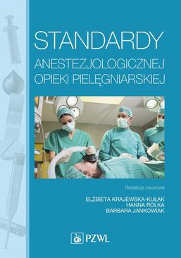 ebook Standardy anestezjologicznej opieki pielęgniarskiej
