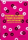 ebook Rozrywki XXI wieku a prawo własności intelektualnej - Katarzyna Grzybczyk