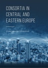 ebook Consortia in Central and Eastern Europe - 
