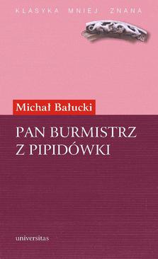 ebook Pan Burmistrz Z Pipidówki