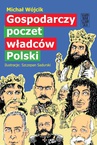 ebook Gospodarczy poczet władców Polski - Michał Wójcik