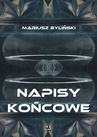 ebook Napisy końcowe - Mariusz Byliński