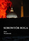 ebook Sobowtór Boga - Piotr Wesołowski