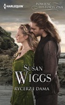 ebook Rycerz i dama - Susan Wiggs