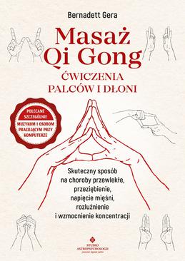 ebook Masaż Qi Gong. Ćwiczenia palców i dłoni