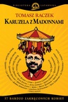 ebook Karuzela z madonnami - Tomasz Raczek