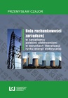 ebook Rola rachunkowości zarządczej w zarządzaniu polskimi elektrowniami w warunkach liberalizacji rynku energii elektrycznej - Przemysław Czajor
