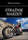ebook Strażnik marzeń - Mariusz Surmacz