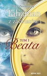 ebook Talizman z zaświatów. Tom I. Beata - Ewa Zienkiewicz