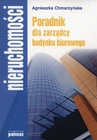 ebook Poradnik dla zarządcy budynku biurowego - Agnieszka Chamarzyńska,Agnieszka Chmarzyńska