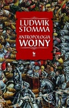 ebook Antropologia wojny - Ludwik Stomma