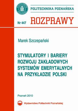 ebook Stymulatory i bariery rozwoju zakładowych systemów emerytalnych na przykładzie Polski
