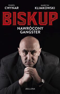 ebook Biskup. Nawrócony gangster