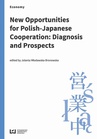ebook New Opportunities for Polish-Japanese Cooperation: Diagnosis and Prospects - 