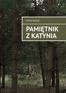 ebook Pamiętnik z Katynia - Piotr Bosko