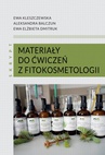 ebook Materiały do ćwiczeń z fitokosmetologii: skrypt - Ewa Kleszczewska,Aleksandra Balczun,Ewa Elżbieta Dmitruk