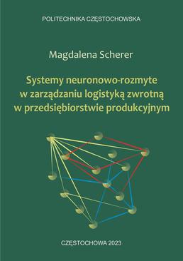 ebook Systemy neuronowo-rozmyte w zarządzaniu logistyką zwrotną w przedsiębiorstwie produkcyjnym