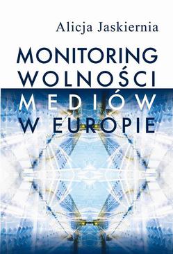 ebook Monitoring wolności mediów w Europie