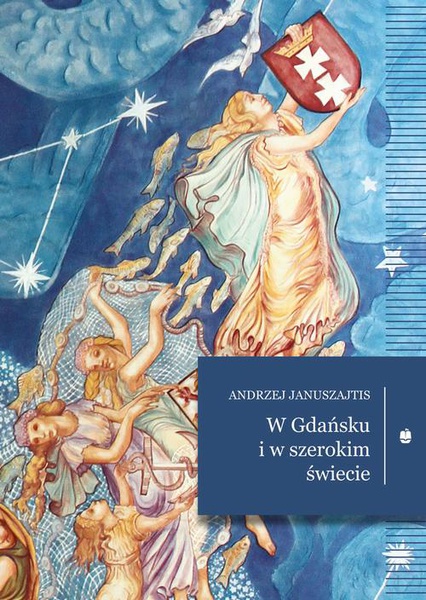 Okładka:W Gdańsku i w szerokim świecie 