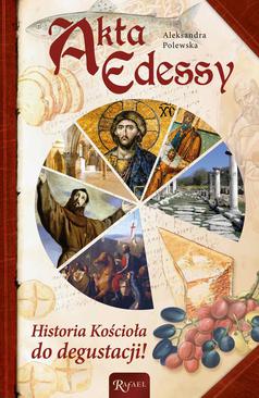ebook Akta Edessy. Historia Kościoła do degustacji!