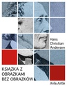 ebook Książka z obrazkami bez obrazków - Hans Christian Andersen