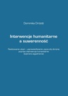 ebook Interwencje humanitarne a suwerenność - Dominika Dróżdż