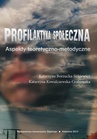 ebook Profilaktyka społeczna - Katarzyna Borzucka-Sitkiewicz,Katarzyna Kowalczewska-Grabowska